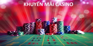 khuyến mãi casino